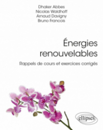 Énergies renouvelables - Rappels de cours et exercices corrigés