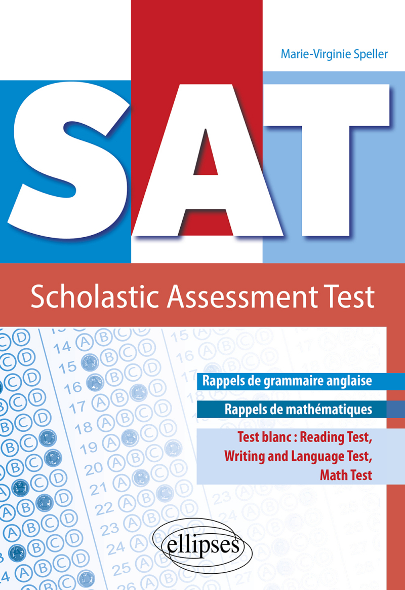 SAT - Scholastic Assessment Test