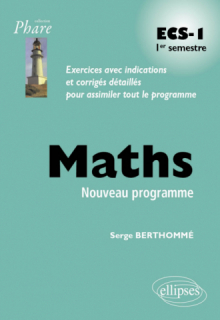 Mathématiques ECS-1 1er semestre programme 2013