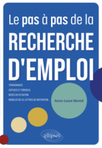 Le pas à pas de la recherche d'emploi - 10 étapes pour vous guider