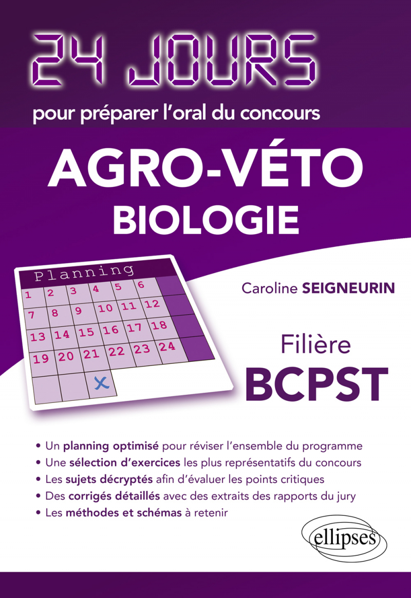 Biologie 24 jours pour préparer l`oral du concours Agro-Véto - Filière BCPST