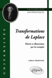 Transformation de Laplace - Théorie et illustrations par les exemples