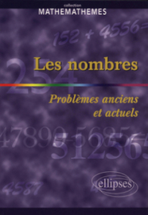 nombres (Les) - Problèmes anciens et actuels