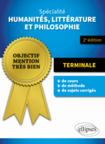 Spécialité Humanités, Littérature et Philosophie. Terminale. - 2e édition