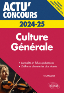 Culture Générale - concours 2024-2025 - édition 2024-2025