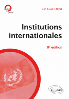 Institutions internationales - 8e édition