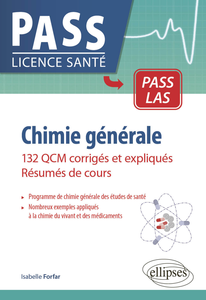 Chimie générale - 132 QCM corrigés et expliqués - Résumés de cours
