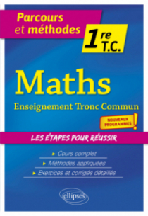 Mathématiques - Première Tronc Commun