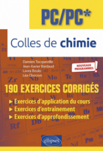Colles de chimie - PC/PC* - Programme 2022 - 190 exercices corrigés