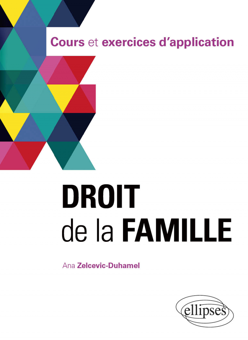 Droit de la famille - Cours et exercices d'application