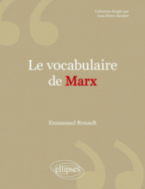 Le vocabulaire de Marx