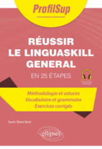 Réussir le Linguaskill General - en 25 étapes