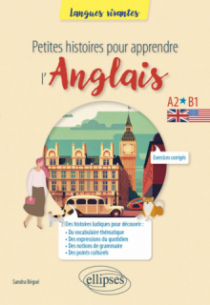 Petites histoires pour apprendre l'anglais - A2-B1