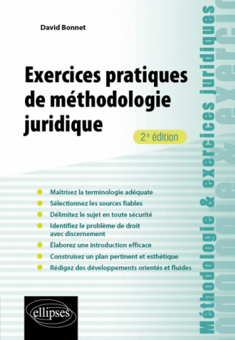 Exercices pratiques de méthodologie juridique - 2e édition