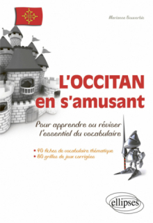 L'occitan en s'amusant pour apprendre ou réviser l'essentiel du vocabulaire