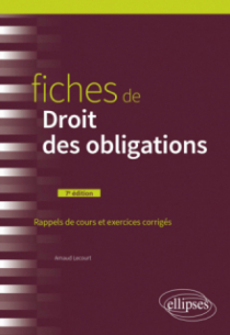 Fiches de Droit des obligations - 7e édition