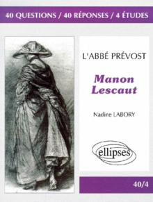 L'Abbé Prévost, Manon Lescaut