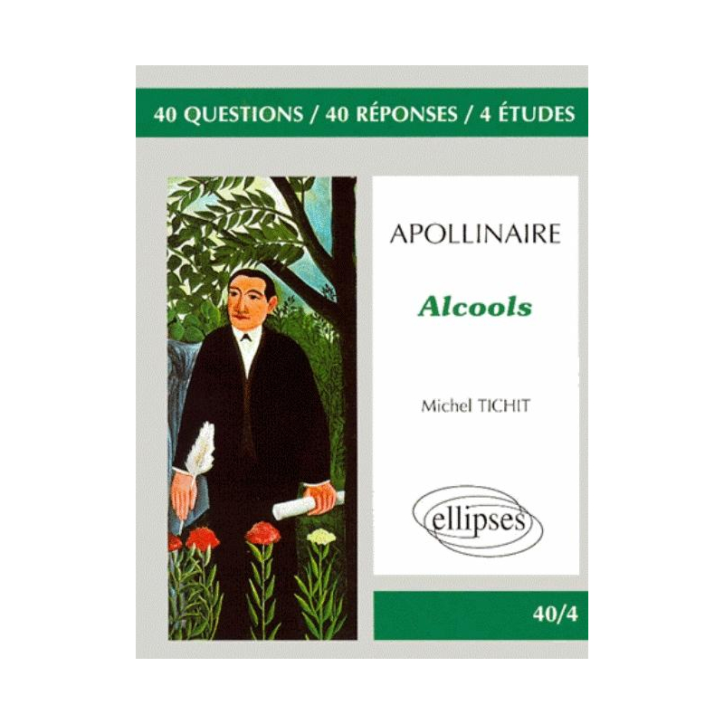 Apollinaire, Alcools