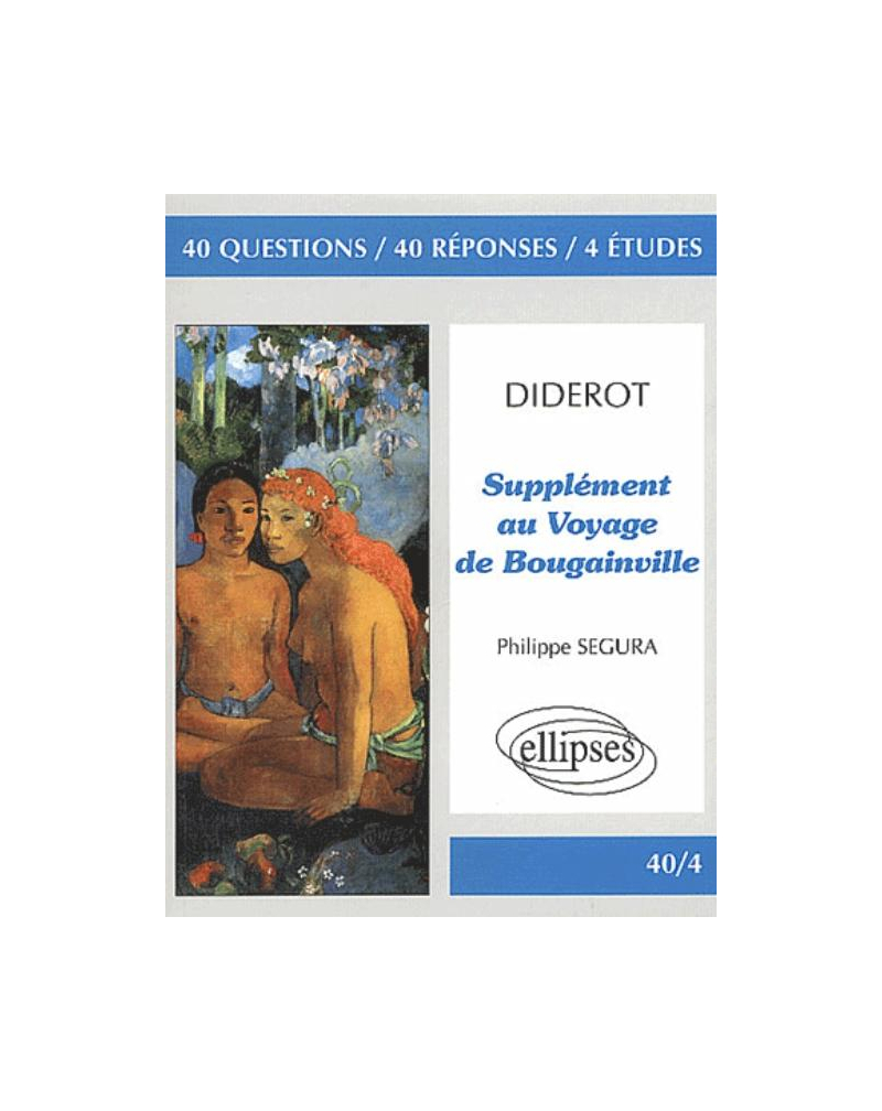 Diderot, Supplément au voyage de Bougainville