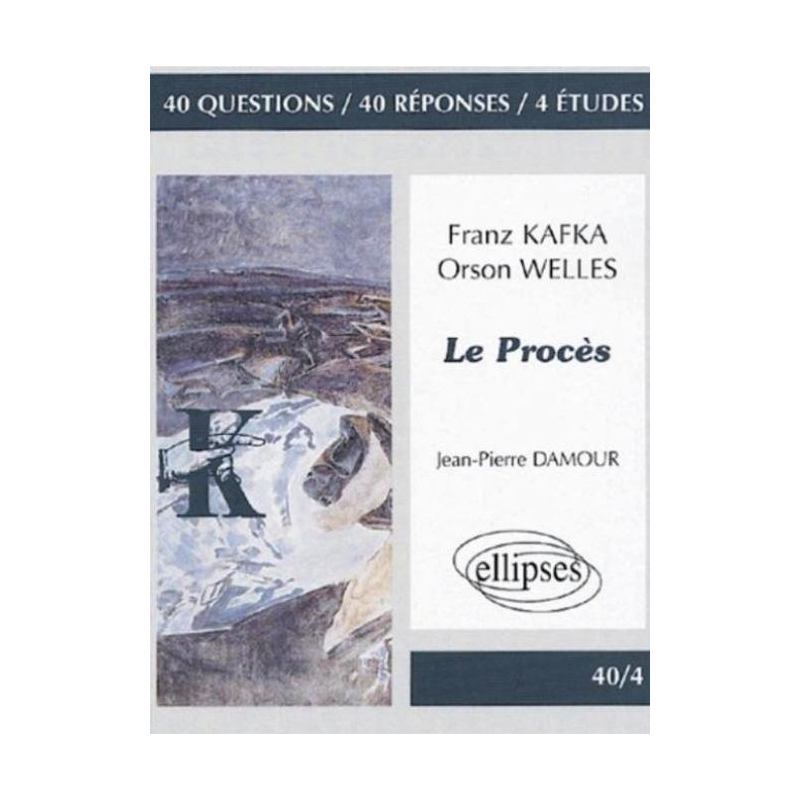 Kafka, Welles, Le Procès