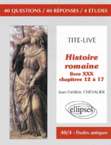 Tite-Live, Histoire romaine, Livre XXX - chapitres 12 à 17