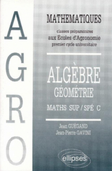 Mathématiques Agro Cours Algèbre, Géométrie