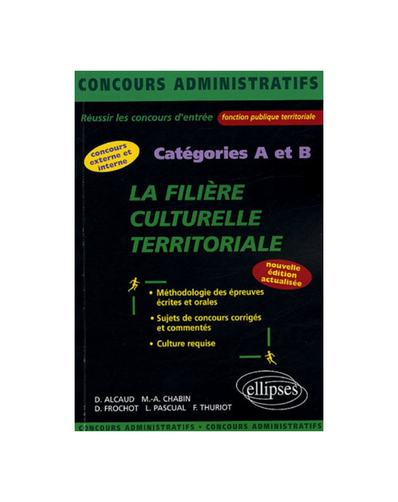 La filière culturelle territoriale - catégorie A et B - 2e édition