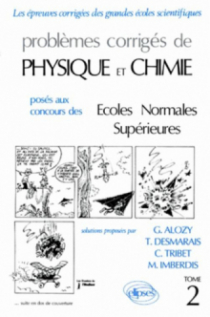Physique et Chimie ENS 1984-1989 - Tome 2