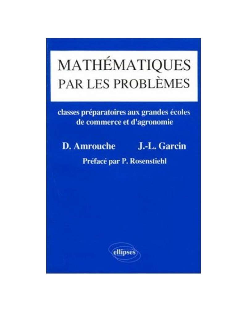 Mathématiques par les problèmes