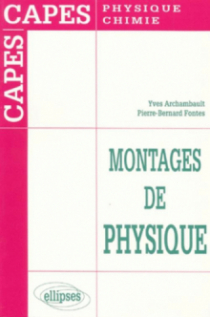 C.AGREG MONTAGES DE PHYSIQUE