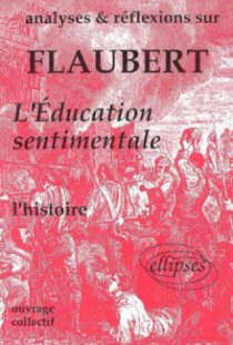 Flaubert, L'Education sentimentale