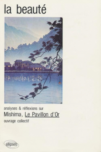 Mishima, Le Pavillon d'or
