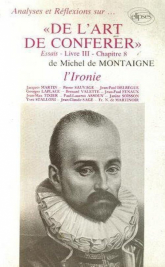 A.R.MONTAIGNE ART DE CONFERER
