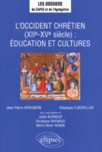 L'Occident chrétien (XIIe - XVe siècles) : Éducation et cultures