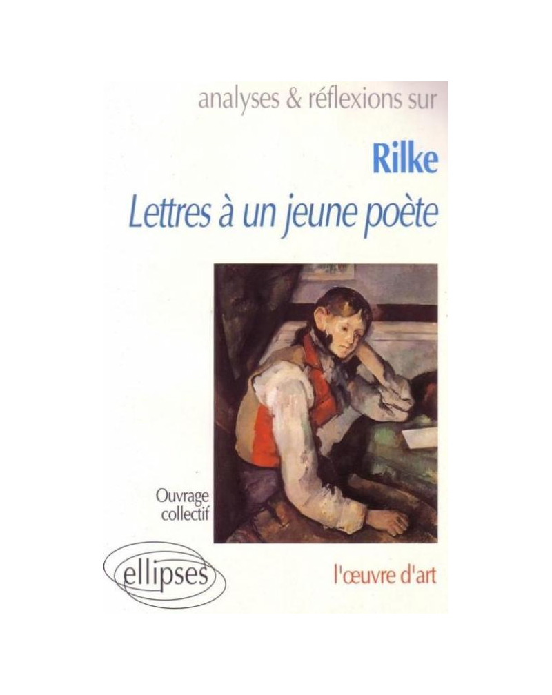 Rilke, Lettres à un jeune poète