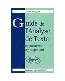Guide de l'analyse de Texte et questions s'y rapportant - Concours administratifs