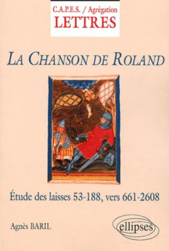 La chanson de Roland - Commentaire grammatical et philologique des vers 661-2608