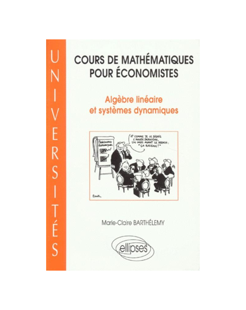 Cours de mathématiques pour économistes - Algèbre linéaire et systèmes dynamiques