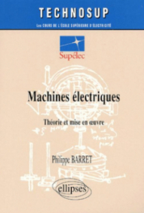 Machines électriques - Théorie et mise en œuvre - Niveau C