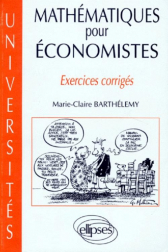 Mathématiques pour économistes - Exercices corrigés