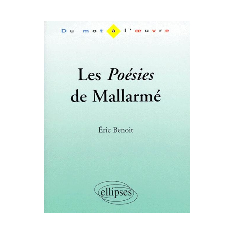 Mallarmé, Les Poésies