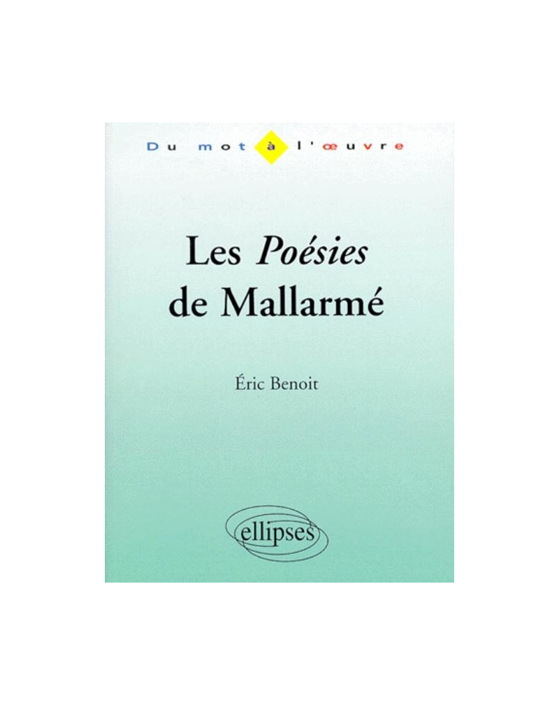 Mallarmé, Les Poésies