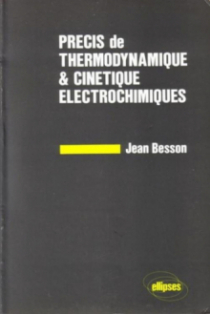 Thermodynamique et cinétique électrochimiques