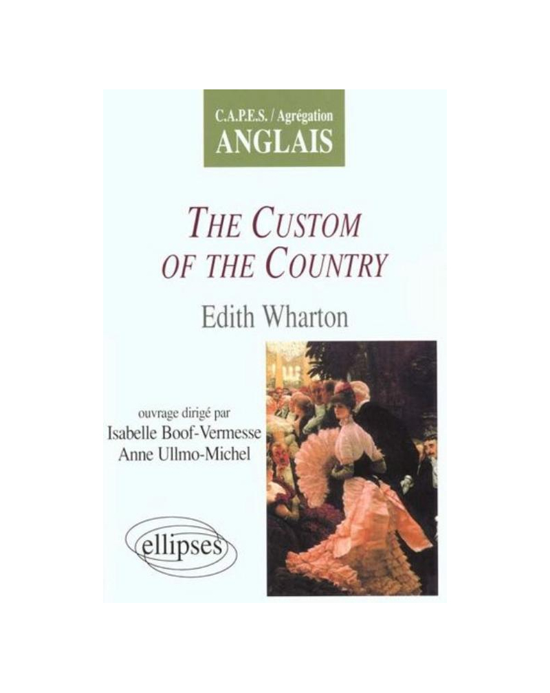 Wharton, The Custom of the Country