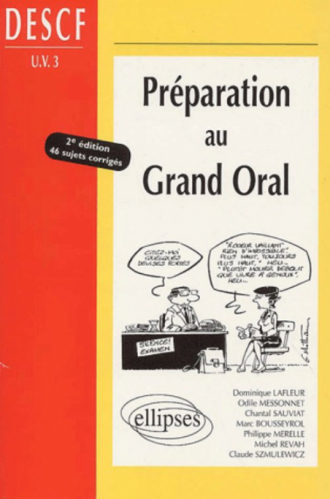 Préparation au Grand Oral DESCF UV n°3 - 2e édition