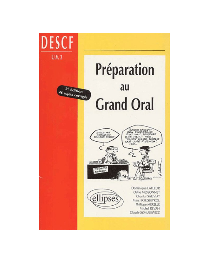 Préparation au Grand Oral DESCF UV n°3 - 2e édition