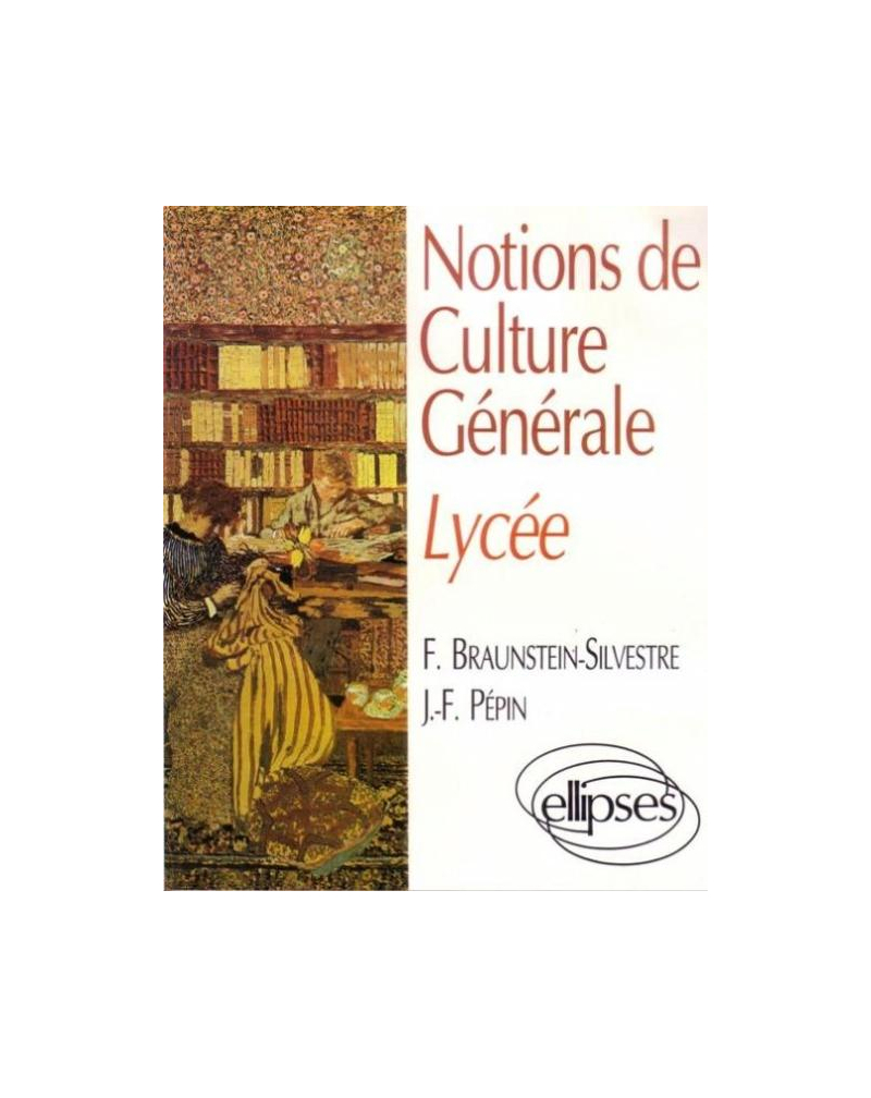 Notions de culture générale - Lycée