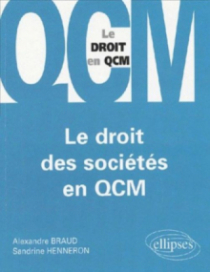 Le droit des sociétés en QCM