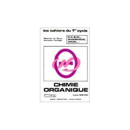 Chimie organique - 2e édition