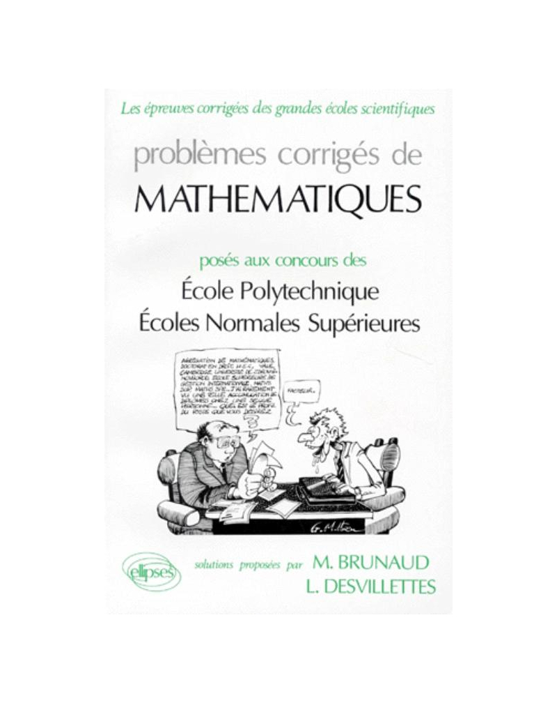 Mathématiques Polytechnique, ENS Ulm, ENS Lyon